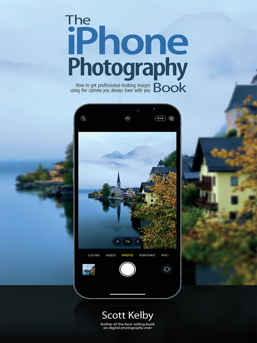 Title details for The iPhone Photography Book by Scott Kelby - Available